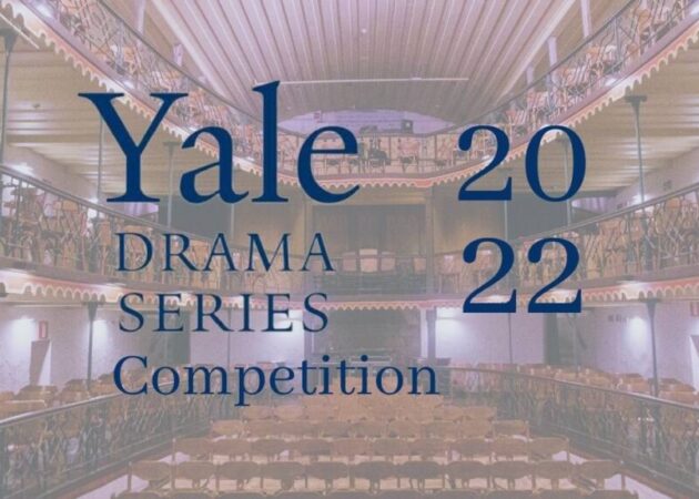 Yale University Drama Series Playwriting Competition 2022 for All Nationalities (Funding Available)